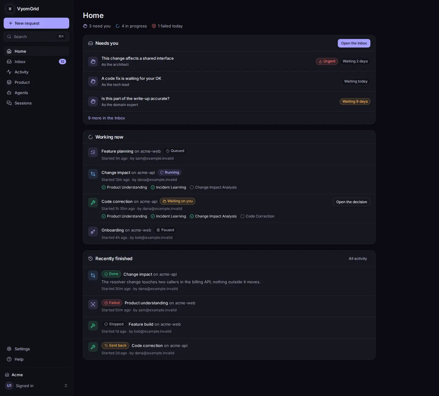 The VyomGrid command center: decisions that need you, agents working now, and recently finished runs
