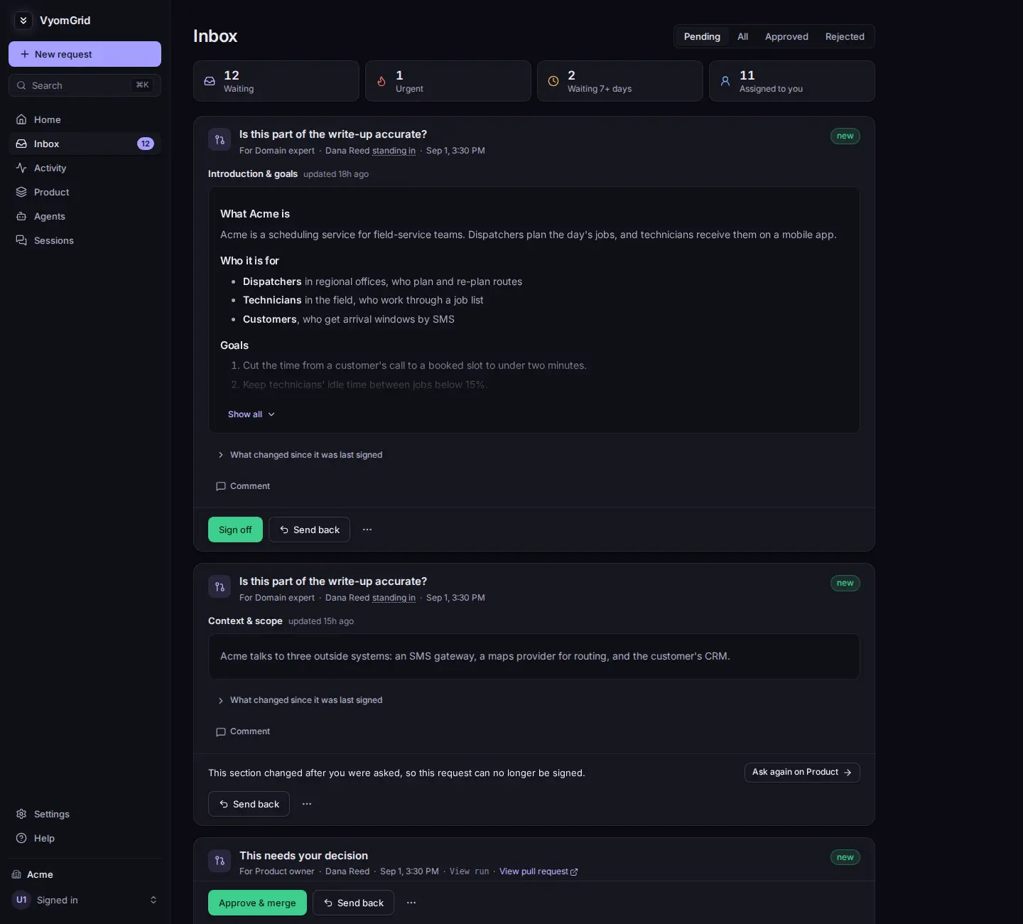 The VyomGrid approval inbox: ratification requests with the delta since the last sign-off, sign-off and send-back actions